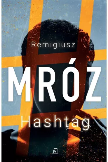 Hashtag - Remigiusz Mr�z