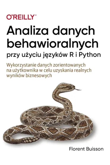 Analiza danych behawioralnych przy u�yciu j�zyk�w R i Python - Florent Buisson