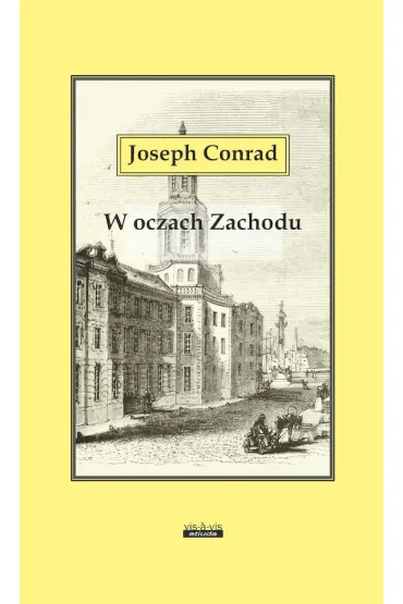 W oczach Zachodu - Joseph Conrad