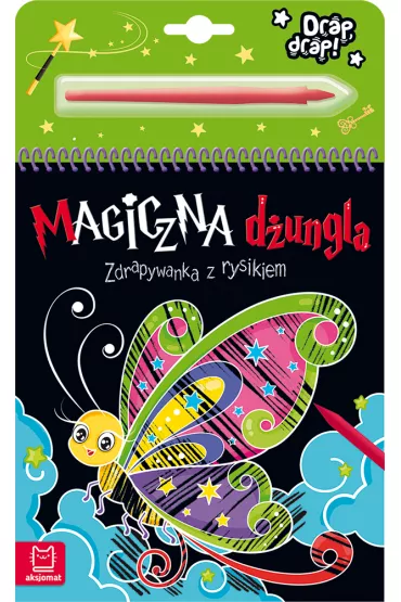 MAGICZNA D�UNGLA. ZDRAPYWANKA Z RYSIKIEM - Anna Podg�rska