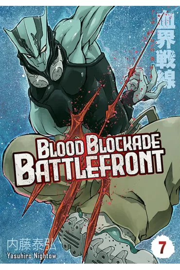 Blood Blockade Battlefront. Tom 7 - Yasuhiro Nightow