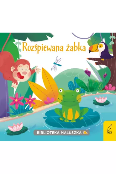 Biblioteka maluszka. Roz�piewana �abka - Urszula Koz�owska
