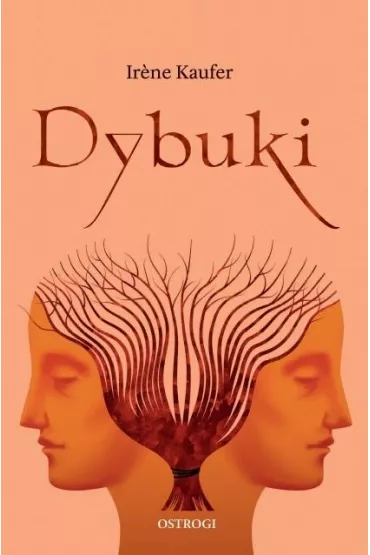 Dybuki - Irene Kaufer
