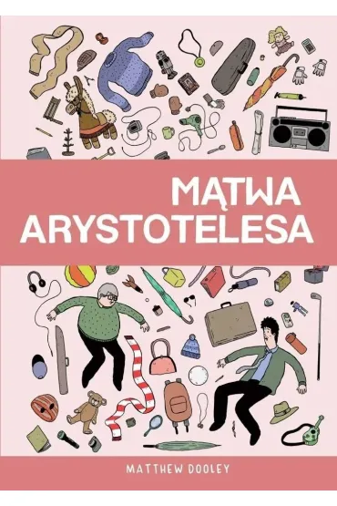 M�twa Arystotelesa - Matthew  Dooley