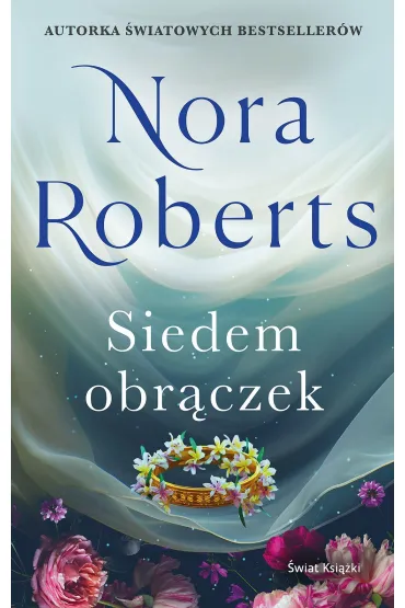 Siedem obr�czek. Zaginione Narzeczone. Tom 3 - Nora Roberts