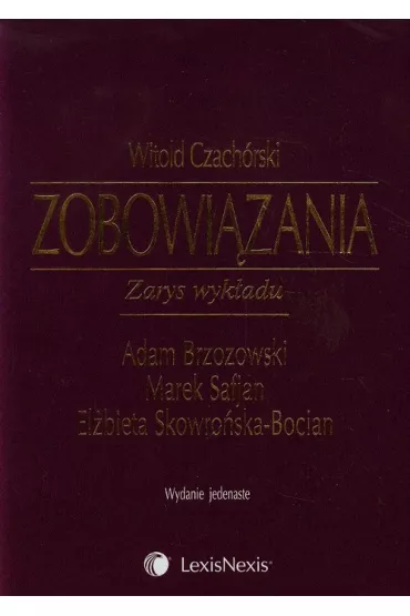 Zobowi�zania. Zarys wyk�adu - Witold Czach�rski