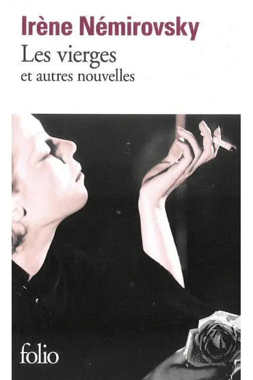 Vierges et autres nouvelles - Irene Nemirovsky
