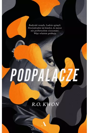 Podpalacze - R. O. Kwon