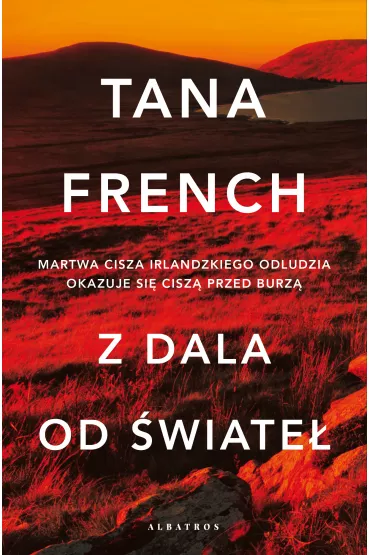 Z dala od �wiate� - Tana French