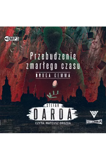 Audiobook CD MP3 Druga gemma. Przebudzenie zmar�ego czasu. Tom 2 - Stefan Darda