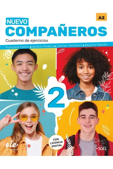 Nuevo Companeros 2. Cuaderno de ejercicios + Code A2 - Rebollo Begona, Carmen Sardinero Francos, Francisca Castro Viudez, Ignacio Rodero Diez