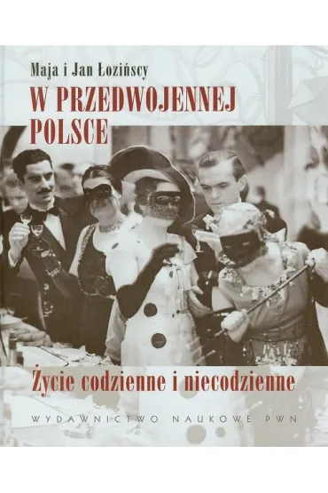 W przedwojennej Polsce - Jan �ozi�ski, Maja �ozi�ska