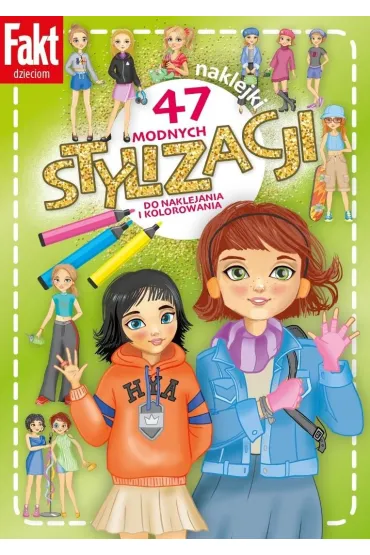47 modnych stylizacji do naklejania i kolorowania