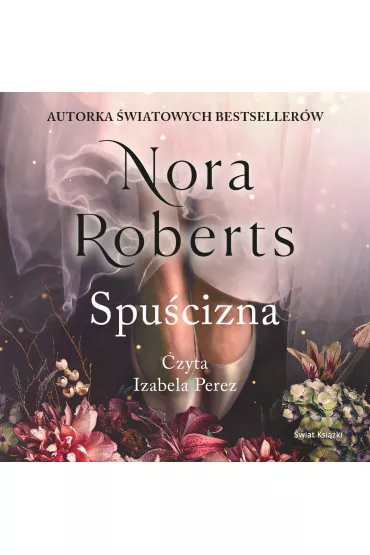 Audiobook Spucizna. Trylogia Zaginione Narzeczone. Tom 1 mp3 - Nora Roberts