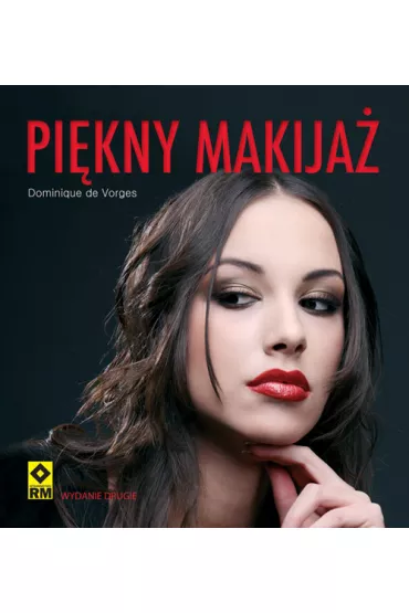 Piekny makija� krok po kroku - Vorges Dominique
