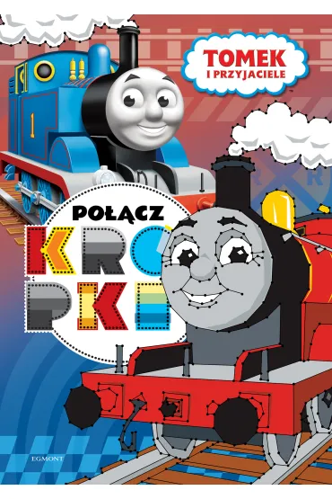 Tomek i przyjaciele. Po��cz kropki - Karolina Marcinkowska