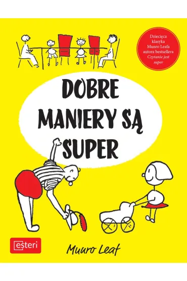 Dobre maniery s� super - Leaf Munro