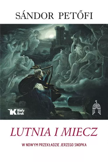 Lutnia i miecz - S�ndor Pet�fi