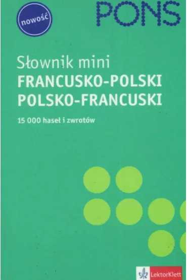 PONS. S�ownik kieszonkowy francusko-polski polsko-francuski