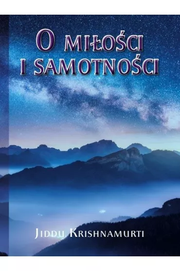 O Mi�o�ci i samotno�ci - J. Krishnamurti