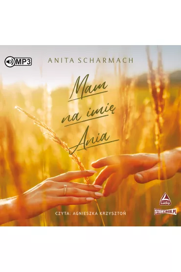 Audiobook Mam na imi� Ania CD - Anita Scharmach