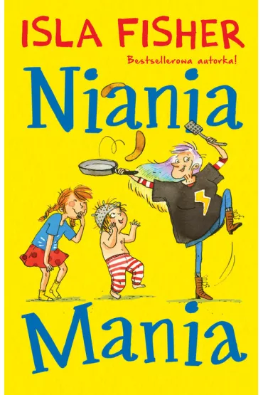 Niania Mania - Isla Fisher