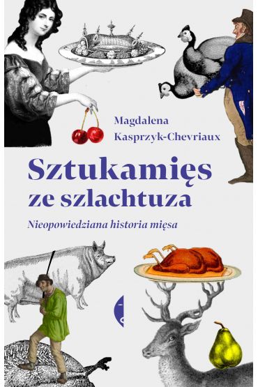 Sztukamięs ze szlachtuza. Nieopowiedziana historia mięsa