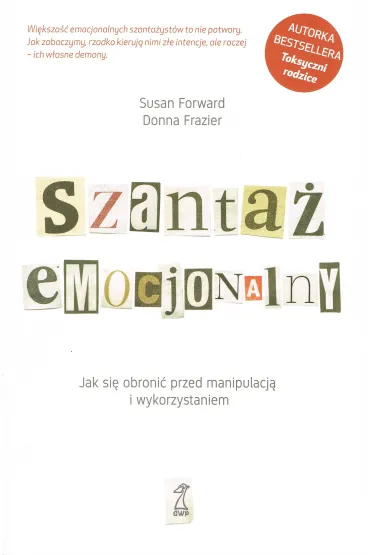 Szanta� emocjonalny - Susan Forward, Frazier Donna