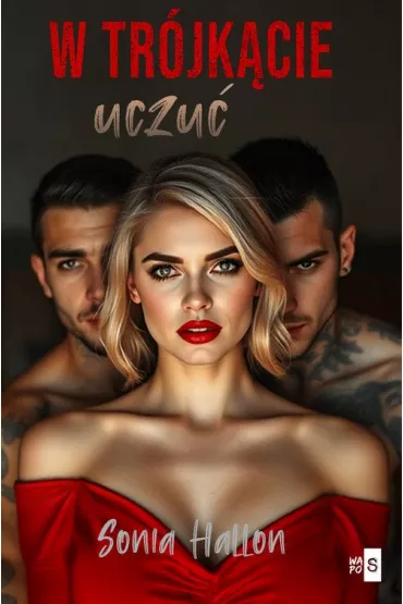 W tr�jk�cie uczu� - Sonia Hallon