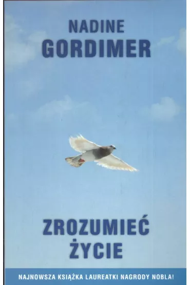 Zrozumie� �ycie - Gordimer Nadine