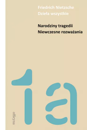 Narodziny tragedii. Niewczesne rozwa�ania