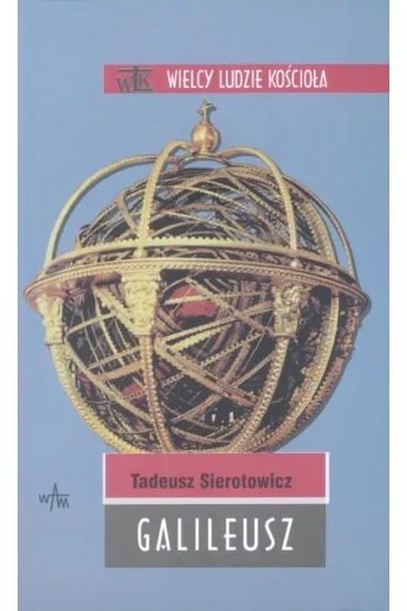 Galileusz - Tadeusz Sierotowicz