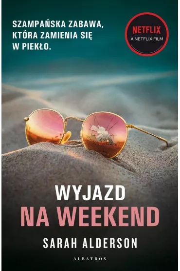 Wyjazd na weekend - Sarah Alderson