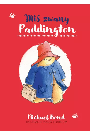 eBook Mi� zwany Paddington. Paddington. Tom 1 mobi epub - Michael Bond
