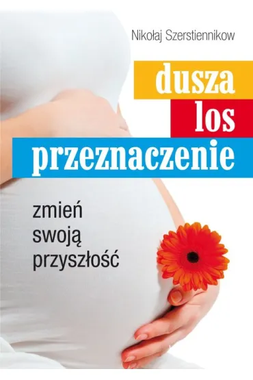 Dusza los przeznaczenie - Szerstiennikow Niko�aj