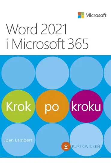 Word 2021 i Microsoft 365. Krok po kroku - Joan Lambert
