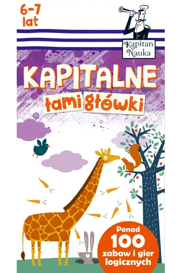 Kapitan Nauka. Kapitalne �amig��wki (6-7 lat) - Magdalena Trepczy�ska