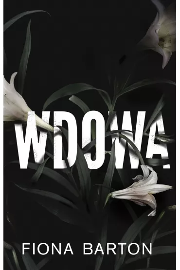 Wdowa - Fiona Barton