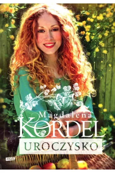 Uroczysko. Tom 1 - Magdalena Kordel