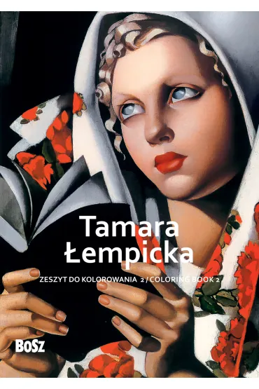 Tamara �empicka. Zeszyt do kolorowania 2 - Edyta Niemiec-Szywa�a