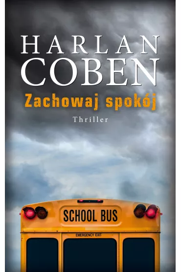 Zachowaj spokj - Harlan Coben