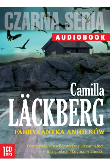 Audiobook Fabrykantka anio�k�w. Saga kryminalna. Tom 8 CD - Camilla L�ckberg