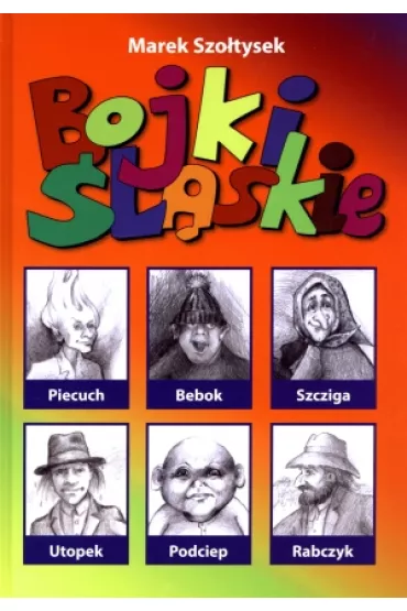 Bojki �l�skie - Marek Szo�tysek