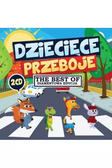 Dzieci�ce przeboje - The best of (CD)