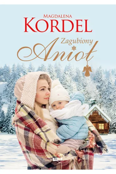 Zagubiony anio� - Magdalena Kordel