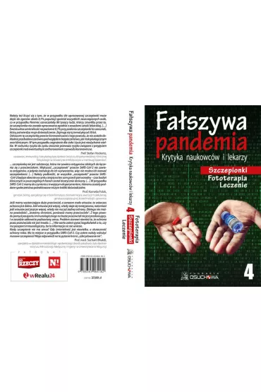 Szczepionki, fototerapia, leczenie. Fa�szywa pandemia. Krytyka naukowc�w i lekarzy. Tom 4