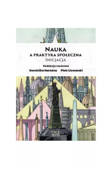 Nauka a praktyka spo�eczna Inicjacja - P Lissewski, Red D Naro�na