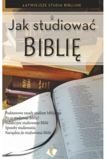 Jak studiowa� Bibli�