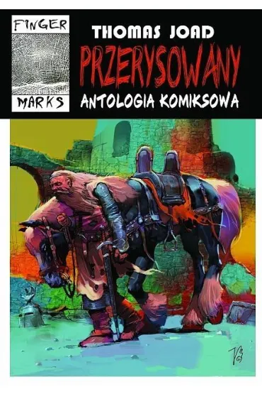 Przerysowany. Antologia komiksowa - Thomas Joad