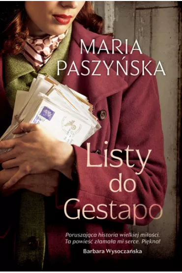 Listy do Gestapo - Maria Paszy�ska